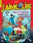 J'aime lire, 510 - Juillet 2019 - Notre course autour du monde