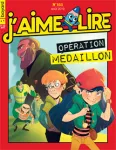 J'aime lire, 511 - Août 2019 - Opération médaillon