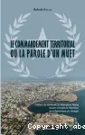 Le commandement territorial ou La parole d'un muet