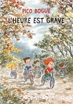 L' heure est grave