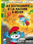 Les Schtroumpfs et la machine à rêver