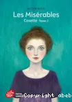 Les Misérables Tome 2 : Cosette