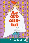 Accroche-toi !