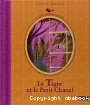 Le tigre et le petit chacal