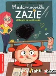 Mademoiselle Zazie déteste la maîtresse