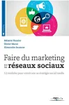 Faire du marketing sur les réseaux sociaux