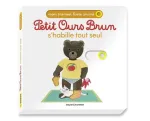 Petit Ours brun s'habille tout seul