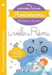 Le vélo de Rémi ; précédé de Le bébé de Tata Lila