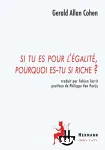 Si tu es pour l'égalité, pourquoi es-tu si riche ?