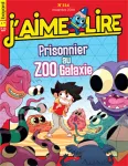 J'aime lire, 514 - Novembre 2019 - Prisonnier au Zoo Galaxie