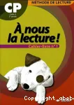 A nous la lecture !