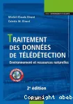 Traitement des données de télédétection : environnement et ressources naturelles