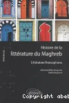 Histoire de la littérature du Maghreb : littérature francophone