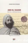 Abd el-Kader par ses contemporains