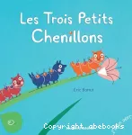 Les trois petits chenillons