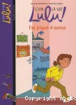 C'est la vie, Lulu ! 19. J'ai piqué 4 euros