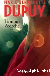 L'amour écorché