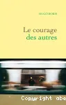 Le courage des autres