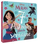 Mulan - 7 histoires pour la semaine - disney princesses