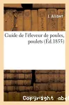 Guide de l'eleveur de poules, poulets