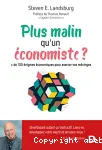 Plus malin qu'un économiste ? de 100 énigmes économiques pour exercer vos méninges