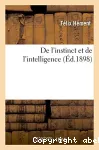 De l'instinct et de l'intelligence