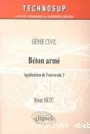 Béton armé : génie civil. Application de l'eurocode 2.