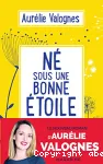 Né sous une bonne étoile