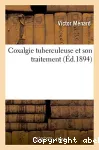 Coxalgie tuberculeuse et son traitement