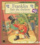 Franklin fait du théâtre