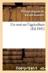 Un mot sur l'agriculture