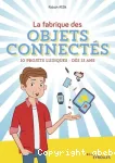 La fabrique des objets connectés