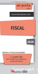 Fiscal : les points clés de la fiscalité des entreprises et des particuliers ; toute la fiscalité applicable en 2020