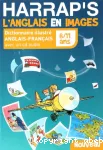 L'anglais en images : dictionnaire illustré anglais-francais, 8-11 ans