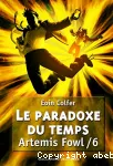 Artémis Fowl 6. Le paradoxe du temps