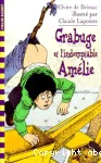 Grabuge et l'indomptable Amélie