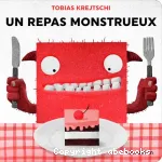 Un repas monstrueux