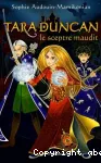 Tara Duncan 3. Le sceptre maudit