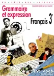 Francais 3e, grammaire et expression : livre de l'élève