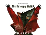 Et si le loup y était ?