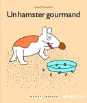 Un hamster gourmand