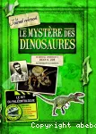 Le mystère des dinosaures