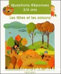 Les fêtes et les saisons