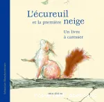 L'écureuil et la première neige