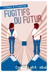 Fugitifs du futur