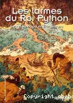 Les larmes du roi Python