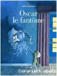 Oscar le fantôme