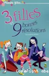 3 filles et 9 bonnes résolutions