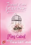 Journal d'une princesse 6. Rebelle et romantique