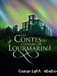 Les contes du château de Lourmarin